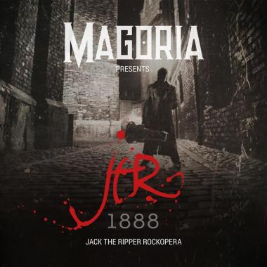 Magoria -  JtR1888 (Jack the Ripper Rockopera)